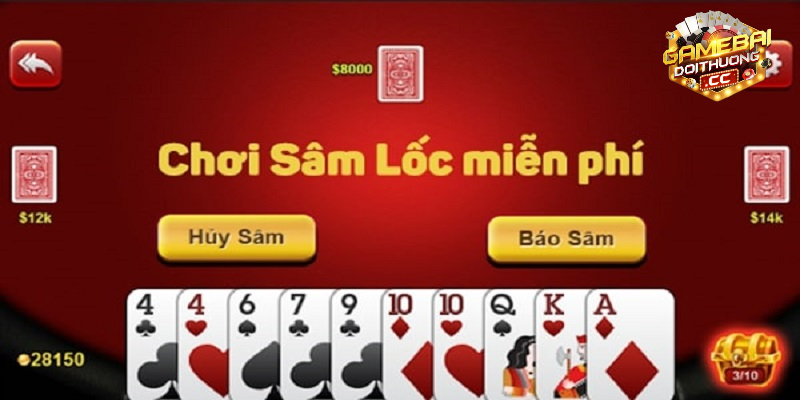 Hướng dẫn đầy đủ nhất về cách chơi sâm lốc